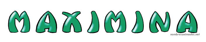 Gifs Animados del Nombre Maximina. Imágenes gifs. Firmas animadas