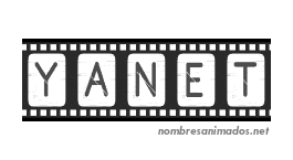 Gifs Animados del Nombre Yanet. Imágenes gifs. Firmas animadas